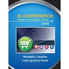 E-Commerce: Business,Technology, Society (4th Edition) by Kenneth C Laudon and Carol Guerico Traver