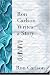 Ron Carlson Writes a Story by Ron Carlson ISBN 1555974775