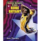 Super Sports Star Kobe Bryant by Stew Thornley