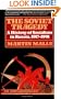 Soviet Tragedy: A History of Socialism in Russia