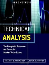 Technical Analysis: The Complete Resource for Financial Market Technicians, Second Edition (2nd Edition)