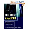 Technical Analysis: The Complete Resource for Financial Market Technicians