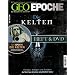 GEO Epoche 47/11: Die Kelten - F�rsten, Krieger und Druiden. Auf den Spuren einer r�stelhaften Kultur (mit DVD)