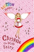Chrissie the Wish Fairy (Rainbow Magic)
