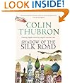 Shadow of the Silk Road