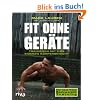 Fit ohne Ger�te: Trainieren mit dem eigenen K�rpergewicht