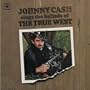 Sings Ballads of the True West