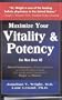 Maximize Your Vitality & Potency