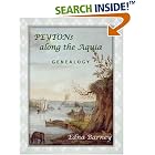 Click here to buy PEYTONs along the Aquia ~ Genealogy by  Edna Barney.