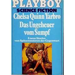 Das Ungeheuer vom Sumpf. 8 neue Stories von Spitzenautoren der Gegenwart.