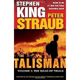 The Talisman: Volume 1: The Road of Trials
