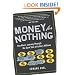 Money for Nothing: One Man's Journey through the Dark Side of Lottery Millions