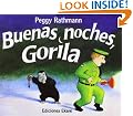 Buenas noches, Gorila / Goodnight Gorilla (Coleccion Ponte-Poronte) (Spanish Edition)
