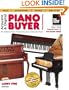 Acoustic & Digital Piano Buyer: Supplement to The Piano Book (Acoustic & Digital Piano Buyer: The Definitive Guide to Buying New, Used & Restored Acoustic & Acous)