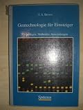 Bild zu: Gentechnologie f&uuml;r Einsteiger. Grundlagen, Methoden, Anwendungen