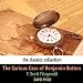 The Curious Case of Benjamin Button