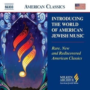 Jewish Music Milken Archive American