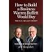 How to Build a Business Warren Buffett Would Buy: The R. C. Willey Story