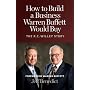 How to Build a Business Warren Buffett Would Buy: The R. C. Willey Story