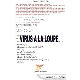 Virus à la loupe