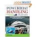 Powerboat Handling Illustrated: How to Make Your Boat Do Exactly What You Want It to Do