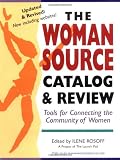 The Woman Source Catalog & Review: Tools for Connecting the Community for Women