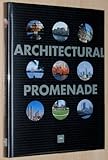 Architectural promenade