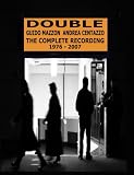 Double: The Complete Recording 1976-2007