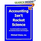 Click here to buy Accounting Isn't Rocket Science by  Michael Chase.