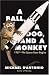 A Ball, a Dog, and a Monkey: 1957 - The Space Race Begins