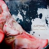 Gifting ~ Edward Yaeger