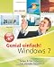 Genial einfach: Windows 7
