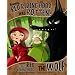 Honestly, Red Riding Hood Was Rotten!: The Story of Little Red Riding Hood as Told by the