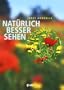 Nat�rlich besser sehen