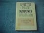 Effective police manpower utilization,