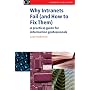 Why Intranets Fail (and How to Fix Them): A Practical Guide for Information Professionals (Chandos Series for Information Professionals)