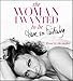 The Woman I Wanted to Be