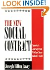 The New Social Contract: America's Journey from Welfare State to Police State