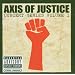 Axis of Justice Concert Series Vol.1 [CD + DVD]