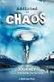 Addicted to Chaos: The Journey from Extreme to Serene