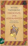 Das Konzil der Verdammten: Historischer Kriminalroman (Schwester Fidelma ermittelt) - Peter Tremayne