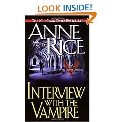Interview with the Vampire (Vampire Chronicles, Book 1)
