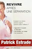 Revue Alpen Editions  / Revivre après une séparation