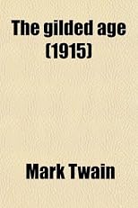 The gilded age (1915)