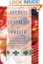 Secrets of the Lost Mode of Prayer: The Hidden Power of Beauty, Blessings, Wisdom, and Hurt