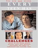 Every Teen Has Challenges