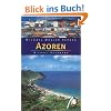 Azoren: 39 Wanderungen und Touren