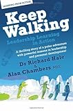 Keep walking : leadership learning in action