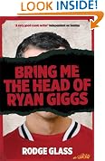 Bring Me the Head of Ryan Giggs