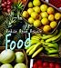 Food (Reduce, Reuse, Recycle)